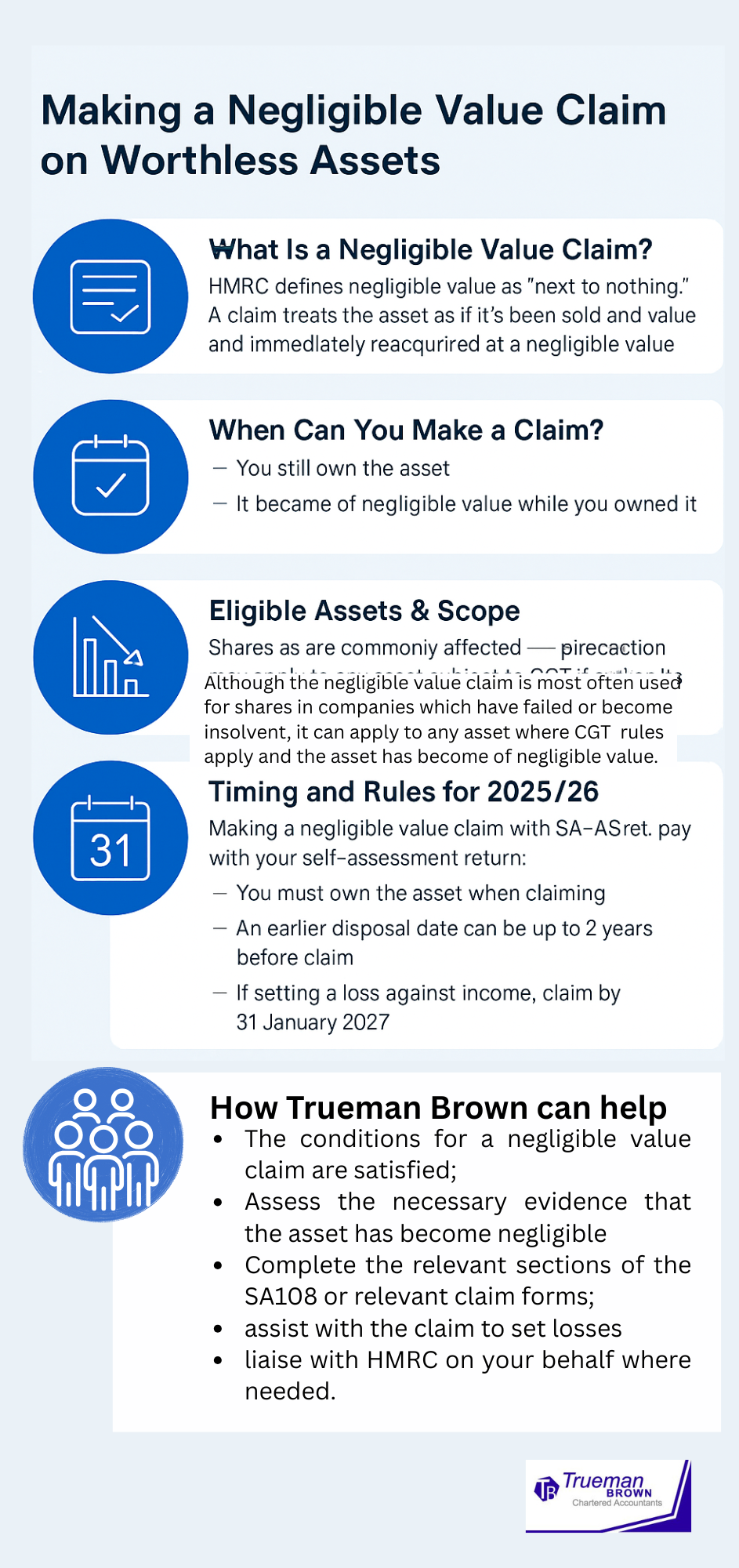 Infographic explaining how to make a negligible value claim for worthless assets in the UK, including eligibility, timing rules for 2025/26, and Trueman Brown’s support.